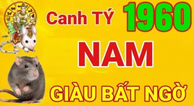 Tử vi trọn đời tuổi canh tý 1960 nam mạng
